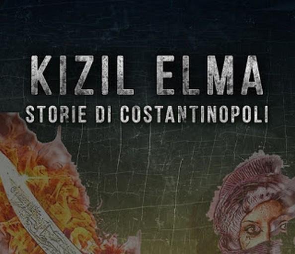 Kizil Elma. Storie di Costantinopoli – Isabel Giustiniani