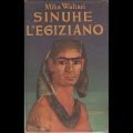 Sinuhe l’Egiziano - Mika Waltari