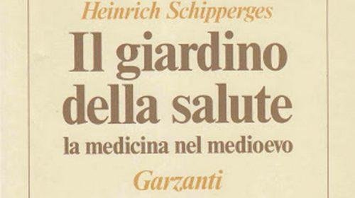 Il giardino della salute - Heinrich Schipperges