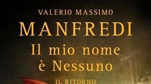 Il mio nome è Nessuno: il ritorno - Valerio Massimo Manfredi
