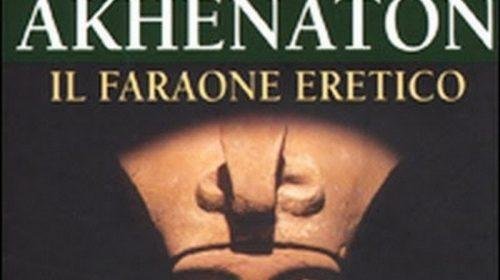 Akhenaton, il faraone eretico - Nagib Mahfuz