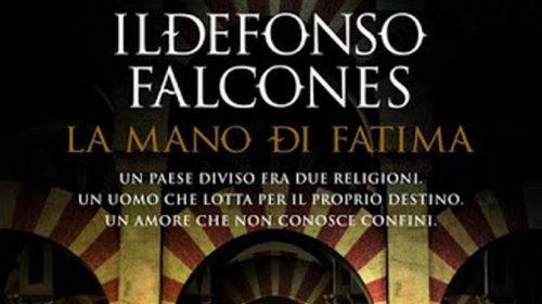 La mano di Fatima - Ildefonso Falcones