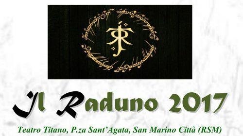 San Marino Tolkien Fest. IL RADUNO 2017