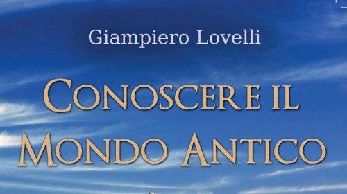 Conoscere il Mondo Antico - Giampiero Lovelli