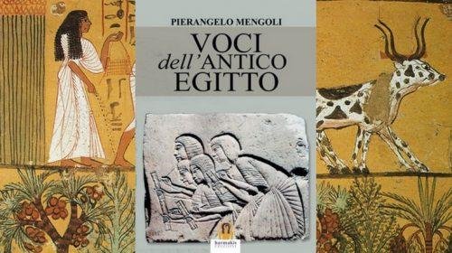 Voci dell’antico Egitto - Pierangelo Mengoli