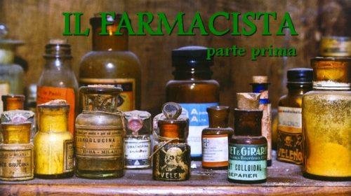 Il farmacista - parte prima