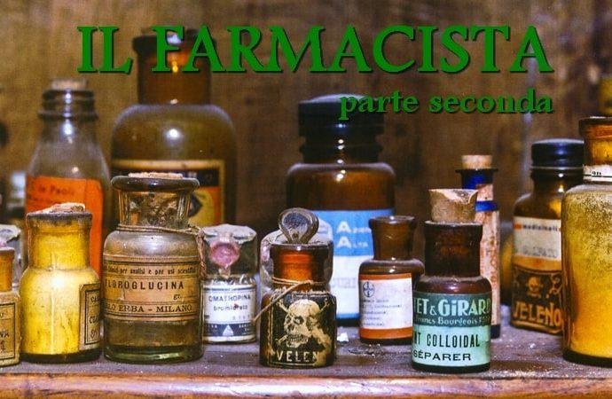 Il farmacista parte seconda