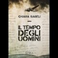 Il tempo degli uomini - Chiara Babeli